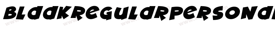 BlaakRegularPersonalUse-9DdL字体转换