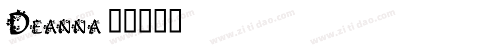 Deanna字体转换