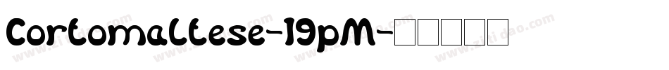 Cortomaltese-19pM字体转换