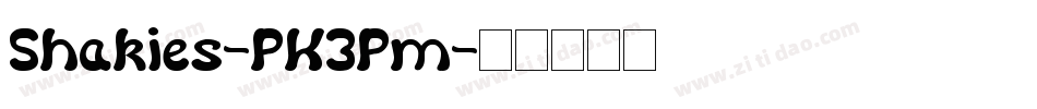 Shakies-PK3Pm字体转换