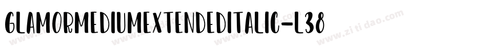GlamorMediumextendeditalic-L38gn字体转换