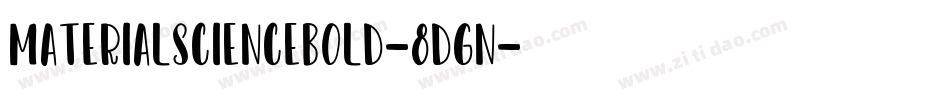 MaterialScienceBold-8DGn字体转换