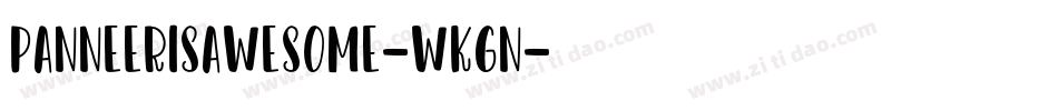 Panneerisawesome-WKGn字体转换