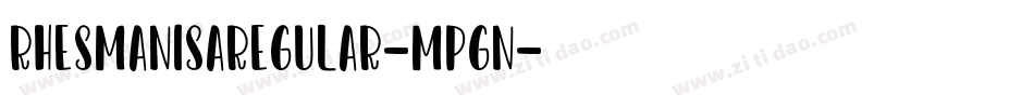 RhesmanisaRegular-MPGn字体转换
