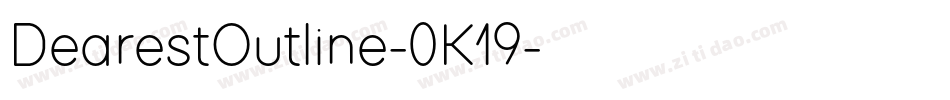 DearestOutline-0K19字体转换
