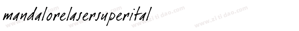 mandalorelasersuperital字体转换
