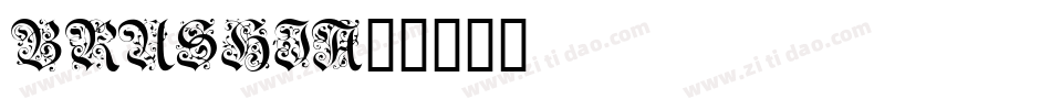 BRUSHIA字体转换