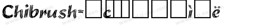 Chibrush字体转换