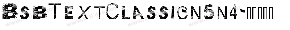 BsbTextClassic-n5n4字体转换