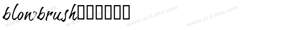 blowbrush字体转换