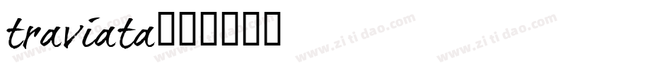 traviata字体转换
