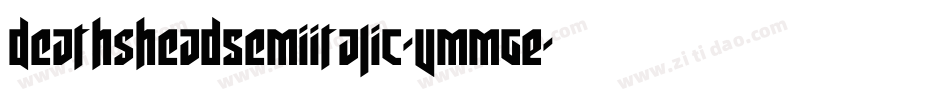 DeathsheadSemiItalic-vmmgE字体转换