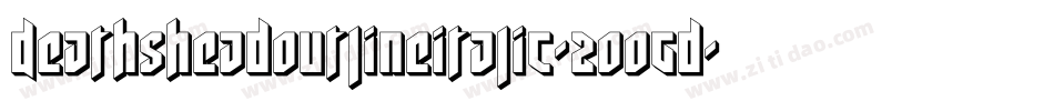DeathsheadOutlineItalic-2OOgd字体转换