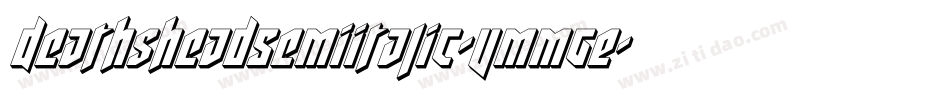 DeathsheadSemiItalic-vmmgE字体转换