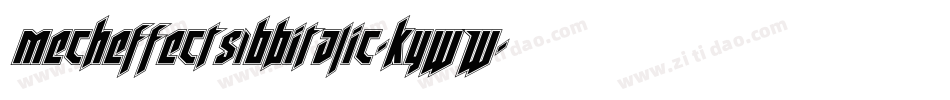 Mecheffects1BbItalic-KYwW字体转换