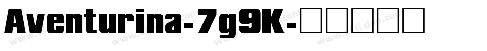 Aventurina-7g9K字体转换