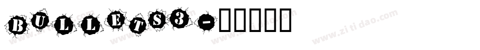 BULLETS3字体转换