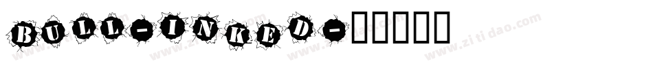 Bull-Inked字体转换