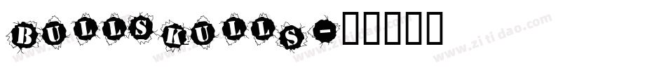 BullSkulls字体转换
