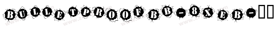 BulletproofBb-8xeB字体转换