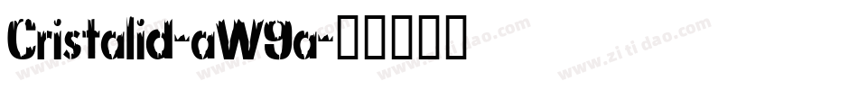 Cristalid-aW9a字体转换