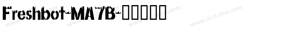 Freshbot-MA7B字体转换