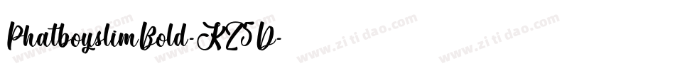 PhatboyslimBold-KZ5D字体转换 PhatboyslimBold-KZ5D字体转换