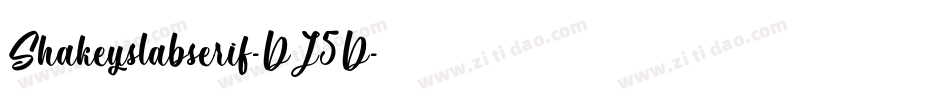 Shakeyslabserif-DJ5D字体转换