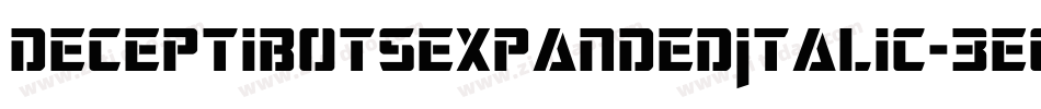 DeceptibotsExpandedItalic-3E6X字体转换