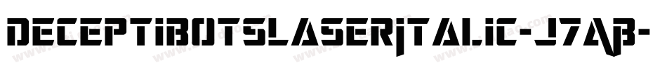 DeceptibotsLaserItalic-J7AB字体转换