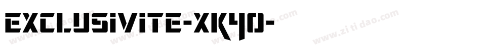 Exclusivite-xK4O字体转换 Exclusivite-xK4O字体转换