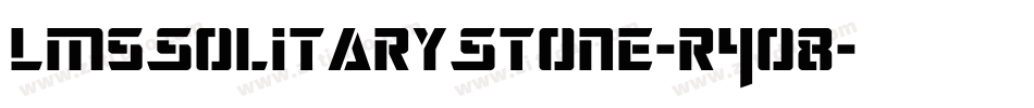 LmsSolitaryStone-r4O8字体转换