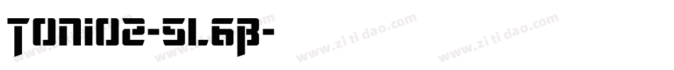 Tonio2-5l6B字体转换