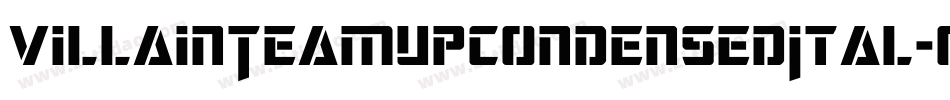 VillainTeamUpCondensedItal-owv4o字体转换