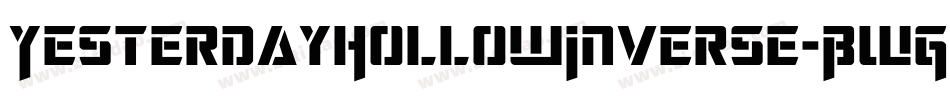 YesterdayHollowInverse-BWG6B字体转换