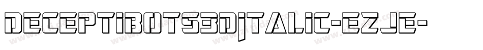 Deceptibots3DItalic-ezJe字体转换