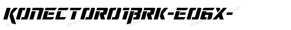 KonectorO1Brk-eO6x字体转换