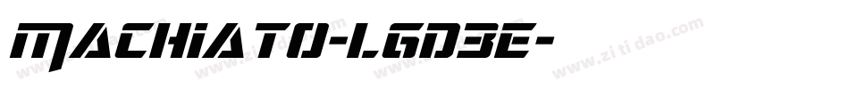 Machiato-lgd3e字体转换
