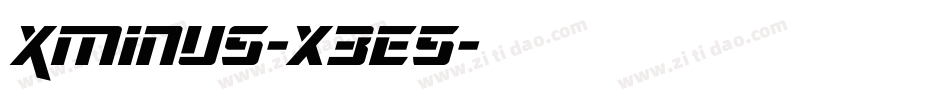 Xminus-x3e5字体转换 Xminus-x3e5字体转换
