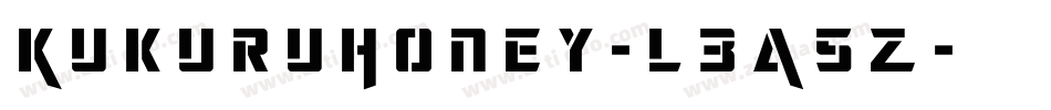 KukuruHoney-L3A5Z字体转换