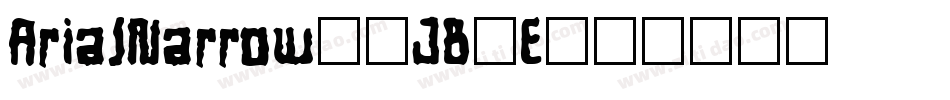 ArialNarrow7-JB8E字体转换
