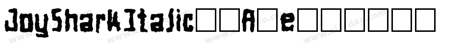 JoySharkItalic-1A8e字体转换