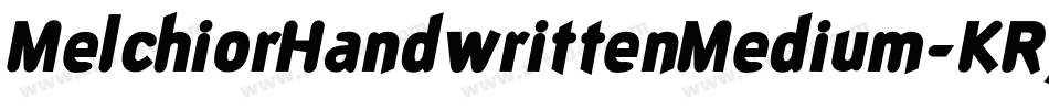 MelchiorHandwrittenMedium-KR7p字体转换