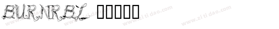 BURNRBL字体转换