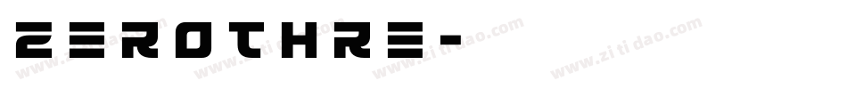 zerothre字体转换