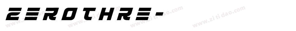 zerothre字体转换