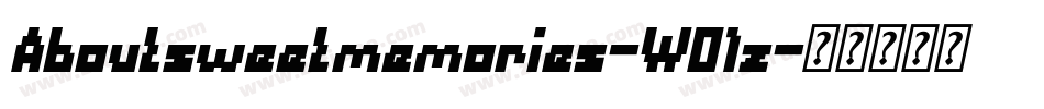 Aboutsweetmemories-WO1z字体转换