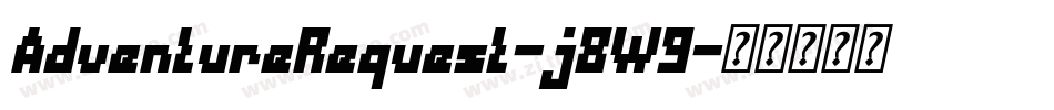 AdventureRequest-j8W9字体转换