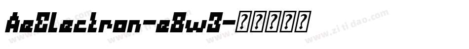 AeElectron-e8w3字体转换 AeElectron-e8w3字体转换