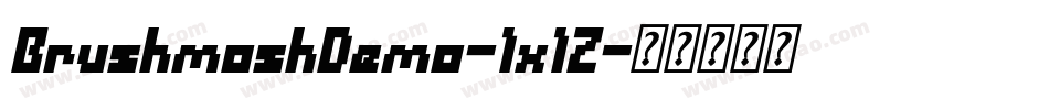 BrushmoshDemo-1x1Z字体转换